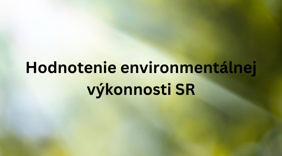 Hodnotenie environmentálnej výkonnosti SR