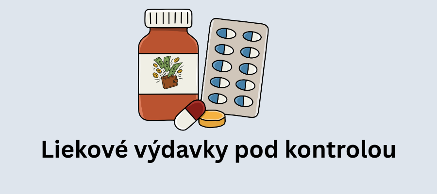 Liekové výdavky pod kontrolou